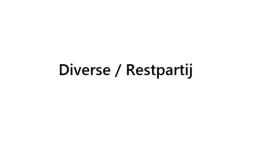 Diverse / restpartij